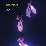 Riot Spears - Luck Lp Riot Spears - Luck Lp